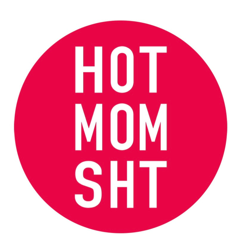 HOT MOM SHT